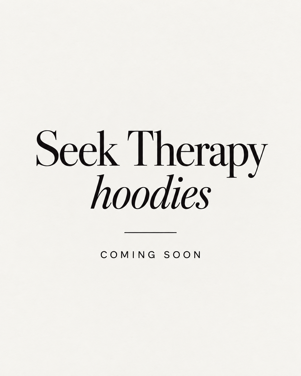 Seek Therapy Hoodie